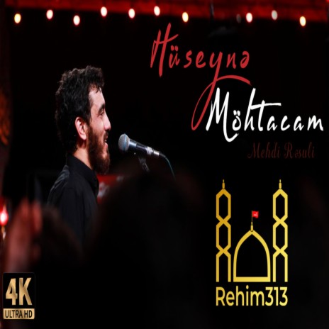 Huseyne Mohtacam (Mehdi Resuli |2023|) | Boomplay Music