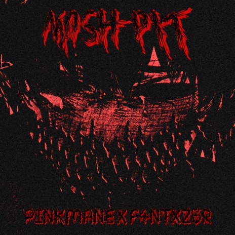 Moshpit ft. F4NTXZ3R | Boomplay Music