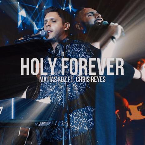 Holy Forever (Special Version) ft. Soberano | Boomplay Music