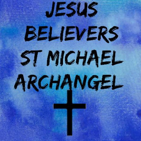 St Michael Archangel | Boomplay Music