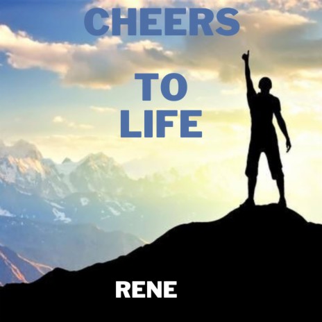 Cheers to Life | Boomplay Music
