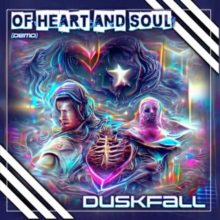 Of Heart and Soul (Demo)