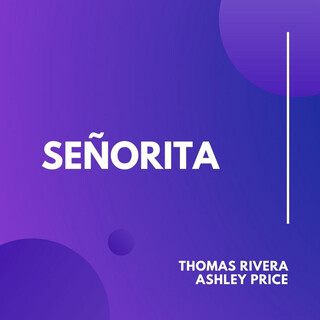 Señorita ft. Ashley Price lyrics | Boomplay Music