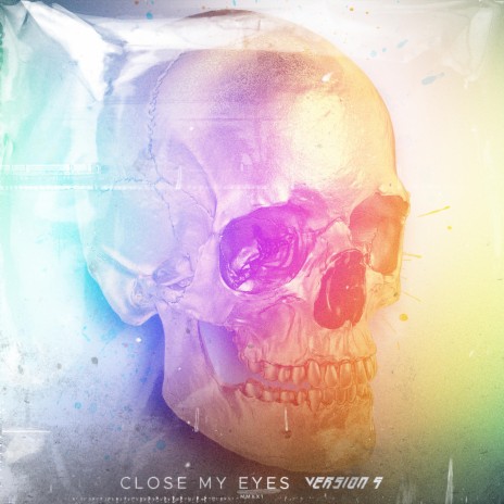 Close My Eyes | Boomplay Music