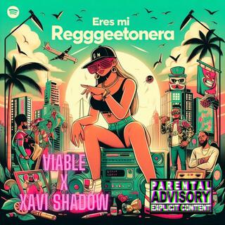 Eres mi Reggaetonera