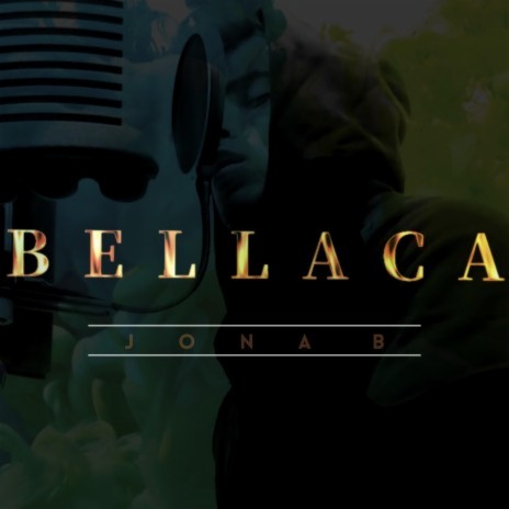 Bellaca | Boomplay Music