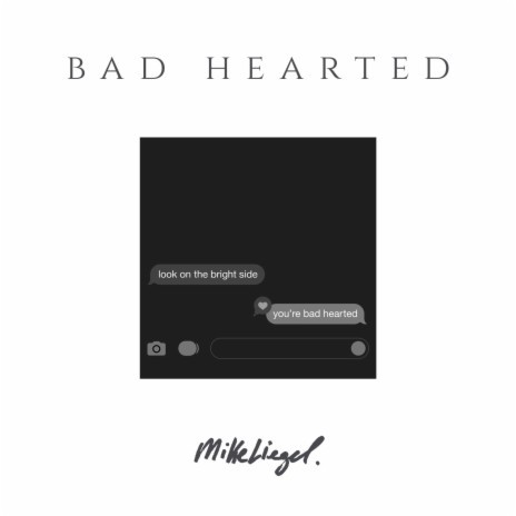 Bad Hearted | Boomplay Music