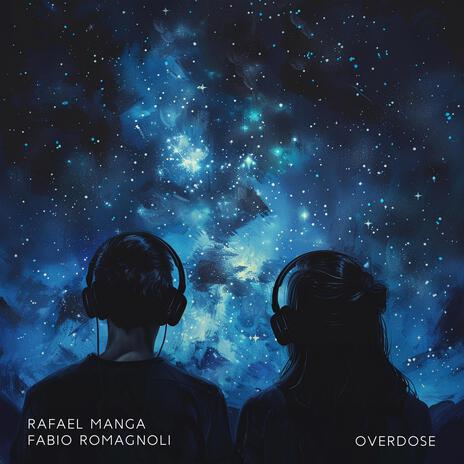 Overdose ft. Fabio Romagnoli | Boomplay Music