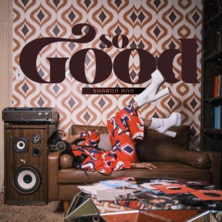 So Good lyrics | Boomplay Music