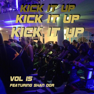 Kick it up Vol 15