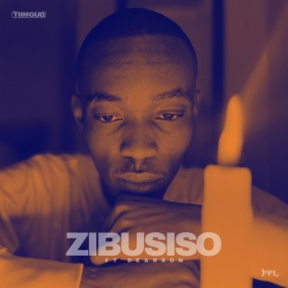 Zibusiso ft. Dearson lyrics | Boomplay Music