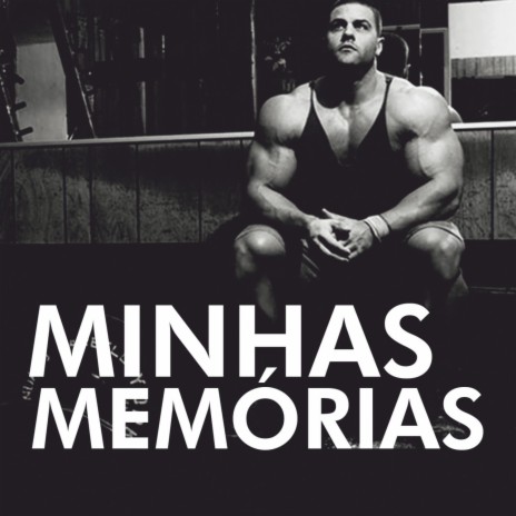 Minhas Memórias | Boomplay Music