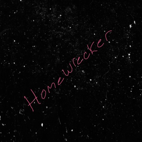 Homewrecker