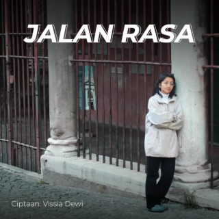 JALAN RASA