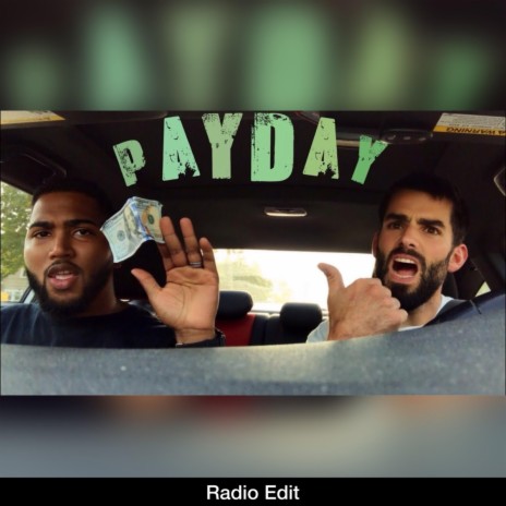 Payday (Radio Edit) | Boomplay Music