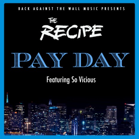 Pay Day (feat. So Vicious)