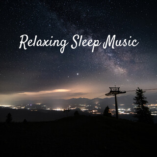 Relaxing Sleep Music