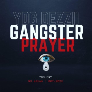 Gangster Prayer