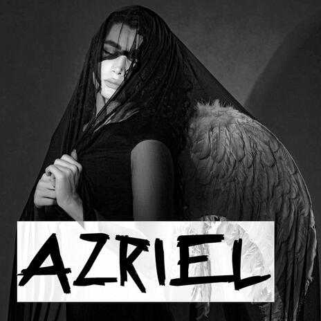 Azriel | Boomplay Music