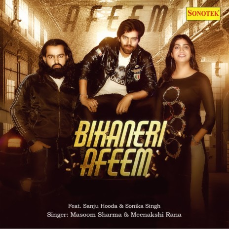Bikaneri Afeem ft. Meenakshi Rana | Boomplay Music