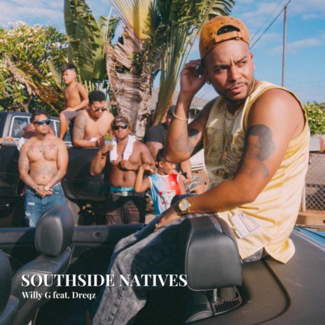 Southside Natives (feat. Dreqz 808zfinest) | Boomplay Music