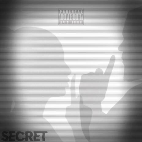 Secret | Boomplay Music