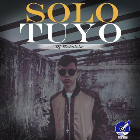 Solo Tuyo | Boomplay Music