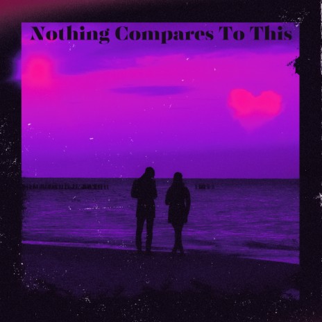 Nothing Compares To This | Boomplay Music