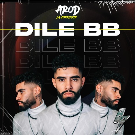 Dile BB | Boomplay Music