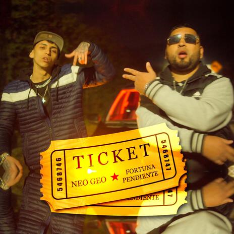 TICKET ft. fortunaPendiente | Boomplay Music