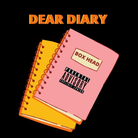 DEAR DIARY | Boomplay Music