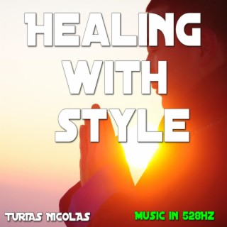 Healing with style in 528Hz