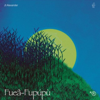 Fueâ-Fupúpù