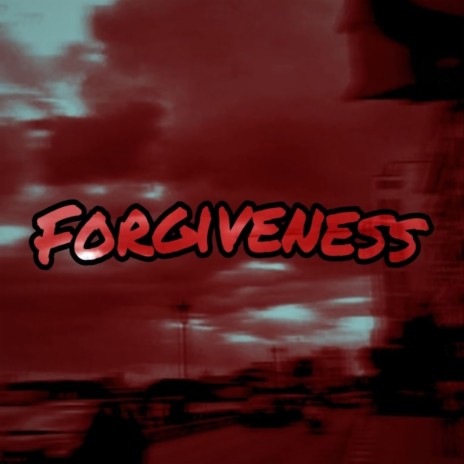 Forgivness | Boomplay Music