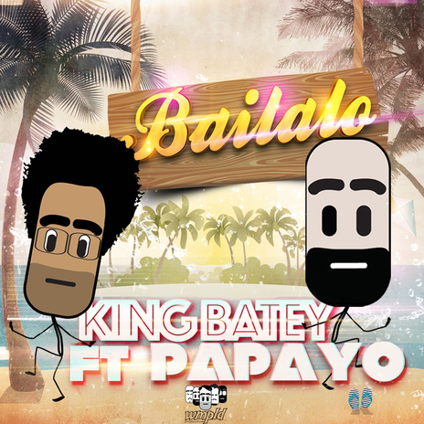 Bailalo ft. Papayo | Boomplay Music