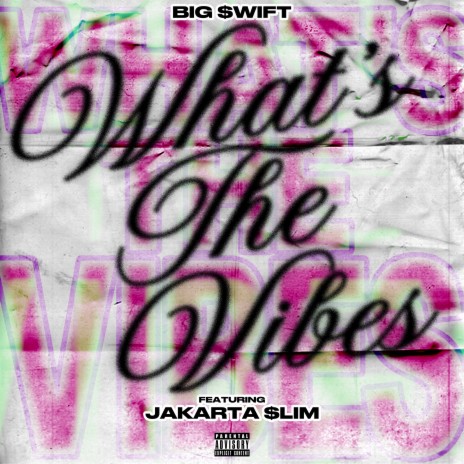 What's The Vibes ft. Jakarta $lim | Boomplay Music