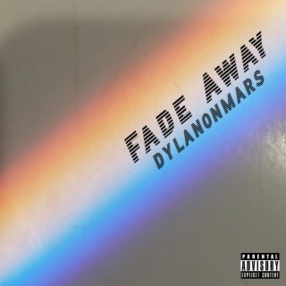 Fade Away lyrics | Boomplay Music