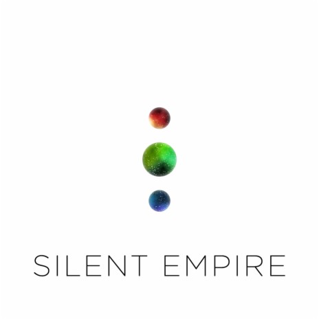 Silent Empire | Boomplay Music