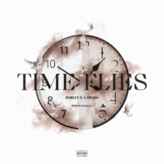 Time Flies (feat. Dorian)