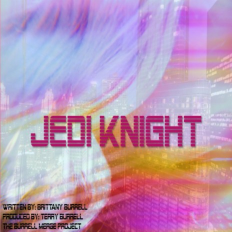 Jedi Knight | Boomplay Music