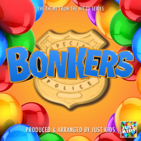 Bonkers Main Theme (From Bonkers) | Boomplay Music