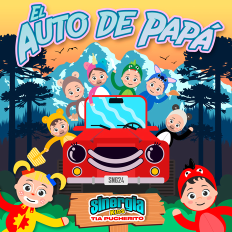 El Auto de Papá (Kids) ft. Tía Pucherito | Boomplay Music