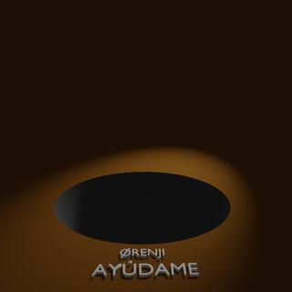 Ayúdame lyrics | Boomplay Music