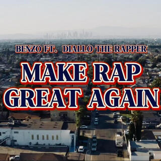 Make Rap Great Again