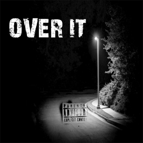 Over It | Boomplay Music