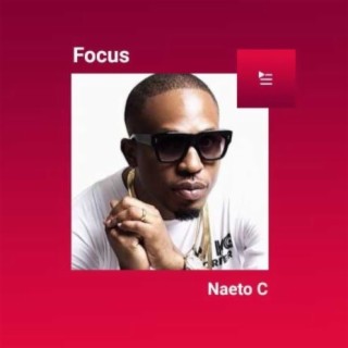 Focus: Naeto C
