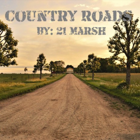 Country Roads | Boomplay Music