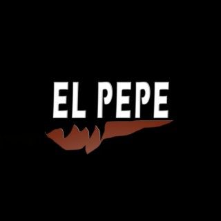 El Pepe (Musica Para Entrenar)