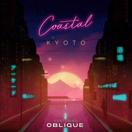 Kyoto ft. Oblique | Boomplay Music