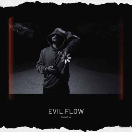 Evil Flow | Boomplay Music